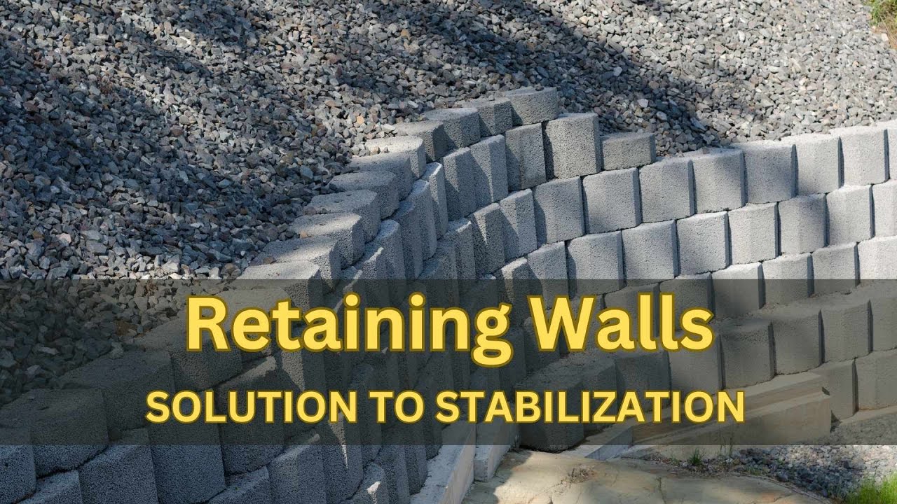 Retaining Walls: The Solution to Slope Stabilization and Soil Erosion
